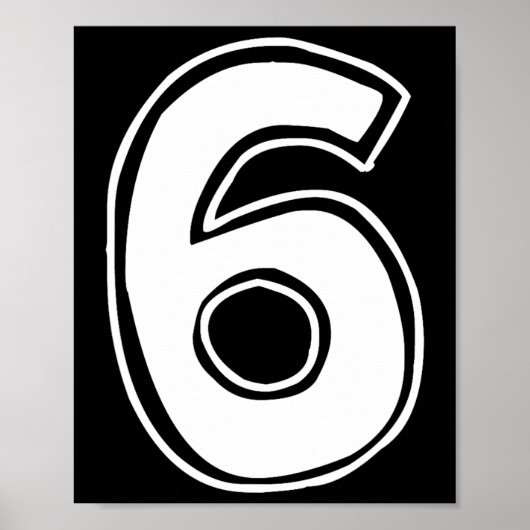 Number 6 Six Seven 6 7 Meme 67 Funny 6th Birthday  Poster (Voorkant)