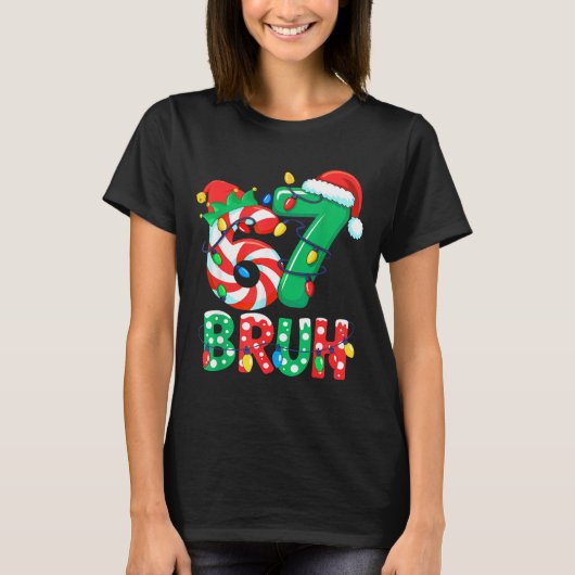 Number 7 Funny Meme Saying 6 7 Six Seven Christmas T-shirt (Voorkant)