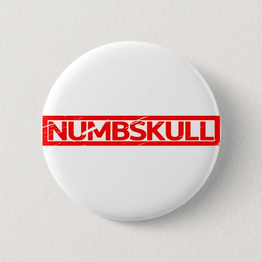 Numbskull Stamp Ronde Button 5,7 Cm (Voorkant)