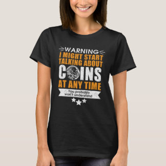 numismatics fans coin collector t-shirt