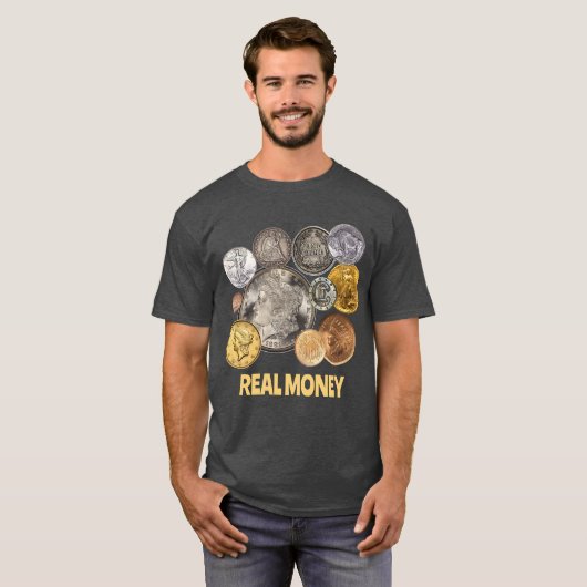 Numismatiek: Goud en zilver zijn echt geld T-shirt (Voorkant volledig)