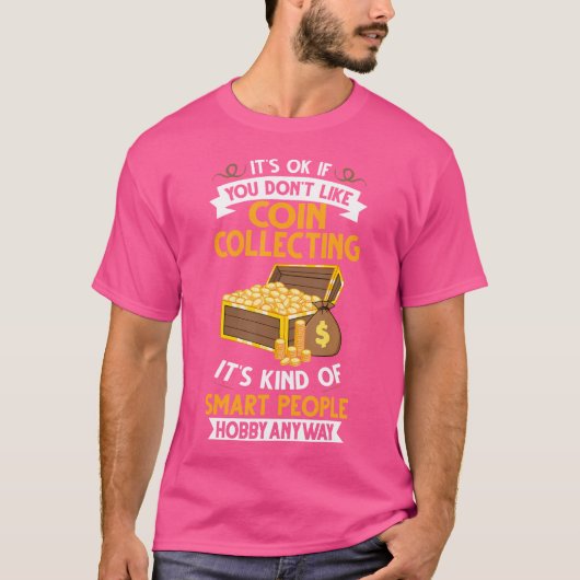 Numismatist Beginner Pennies Geld T-shirt (Voorkant)