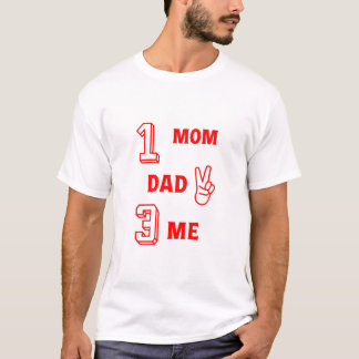 Nummer 1 mama 2 papa 3 ik t-shirt
