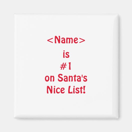 Nummer 1 op de Naughty List van Santa Magneet (Voorkant)