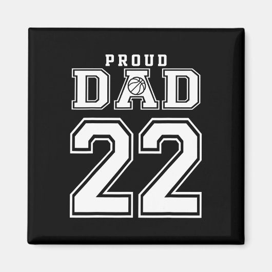 Nummer 22 Custom Proud Bysketbyll Dad Gepersonalis Magneet (Voorkant)