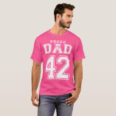 Nummer 42 Custom Proud Basketball Dad Gepersonalis T-shirt (Voorkant volledig)