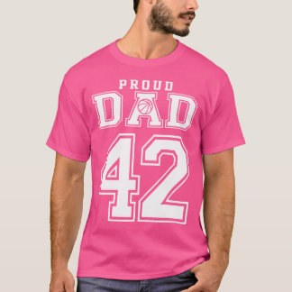 Nummer 42 Custom Proud Basketball Dad Gepersonalis T-shirt