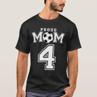 Nummer 4 Custom Trots Voetbal Futbol Moeder Person T-shirt