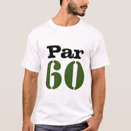 Nummer 60 op golfterrein voor de 60e verjaardag go t-shirt