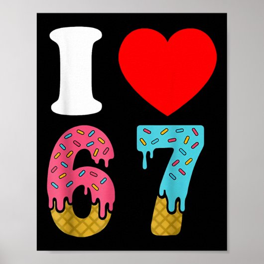 Nummer 67 Ik hou van Zes Zeven Clic 6 7 67 Meme Ko Poster (Voorkant)
