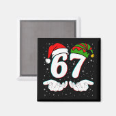 Nummer 67 Matching Six Seven 6 7 Meme 6-7 Kerstmis Magneet (Voorkant / Achterkant)
