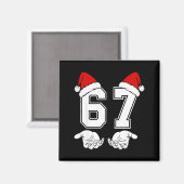 Nummer 67 Matching Six Seven 6 7 Meme 6 7 Kerstmis Magneet (Voorkant / Achterkant)
