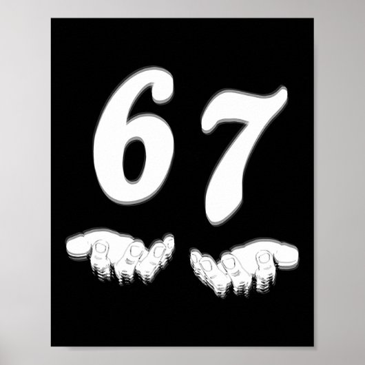 Nummer 67 Overeenkomen met Six Seven Meme Grappig Poster (Voorkant)