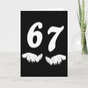 Nummer 67 Overeenkomen met Six Seven Meme Grappige Kaart