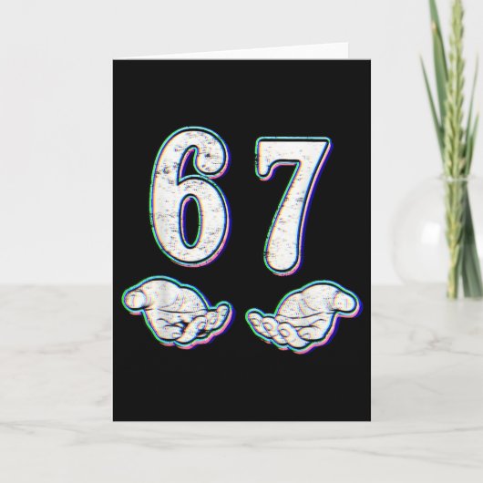 Nummer 67 Overeenkomen Six Seven 6 7 Meme 6-7 Hall Kaart (Voorkant)