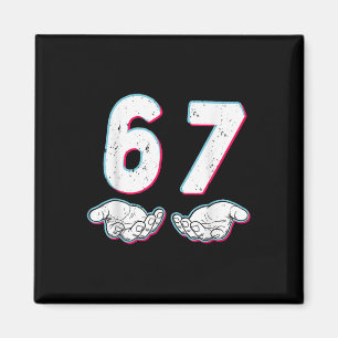 Nummer 67 Overeenkomen Six Seven 6 7 Meme 6-7 Hall Magneet