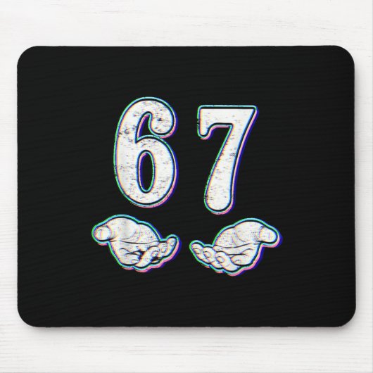 Nummer 67 Overeenkomen Six Seven 6 7 Meme 6-7 Hall Muismat (Voorkant)