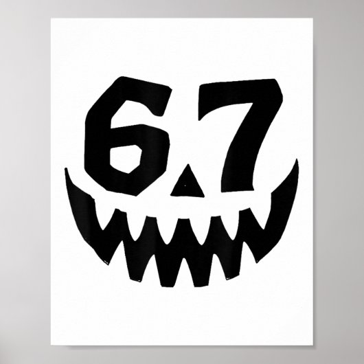Nummer 67 Overeenkomen Zes Zeven 6 7 Meme 6 7 Hall Poster (Voorkant)