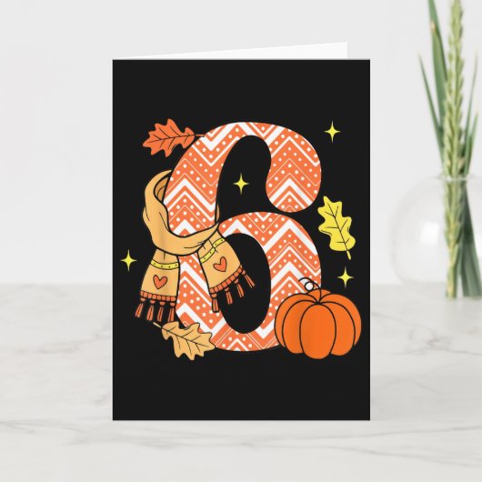 Nummer 6 67 Herfst Autumn Pompoen Meme Grappig Zes Kaart (Voorkant)