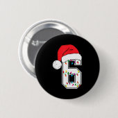 Nummer 6 67 Meme Sinterklaas Kerst Matching Groep Ronde Button 5,7 Cm (Voorkant /achterkant)