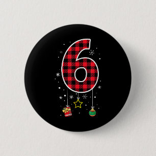 Nummer 6 Grappige Meme Zin 6 7 Zes Zeven Kerst Ronde Button 5,7 Cm