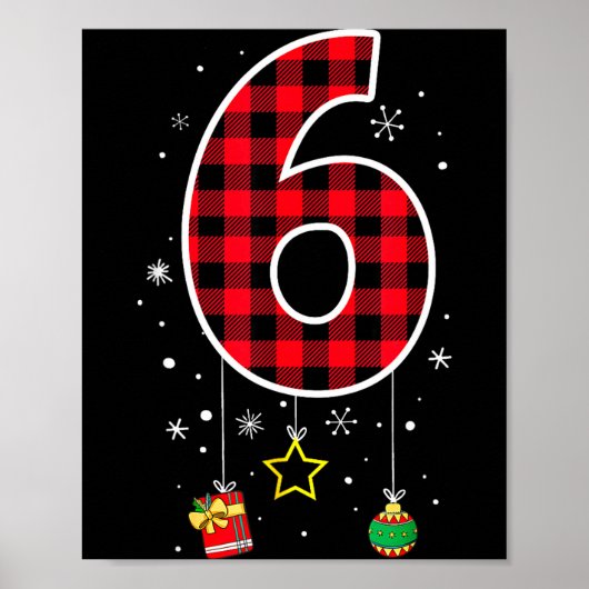 Nummer 6 Grappige Meme Zin 6 7 Zes Zeven Kerstmis Poster (Voorkant)