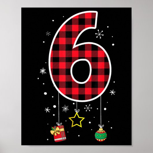 Nummer 6 Grappige Meme Zin 6 7 Zes Zeven Kerstmis Poster (Voorkant)