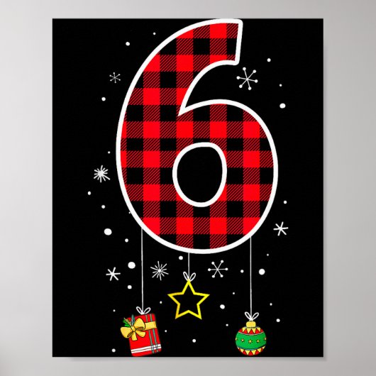 Nummer 6 Grappige Meme Zin 6 7 Zes Zeven Kerstmis Poster (Voorkant)