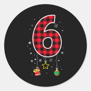 Nummer 6 Grappige Meme Zin 6 7 Zes Zeven Kerstmis Ronde Sticker