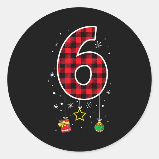 Nummer 6 Grappige Meme Zin 6 7 Zes Zeven Kerstmis Ronde Sticker (Voorkant)