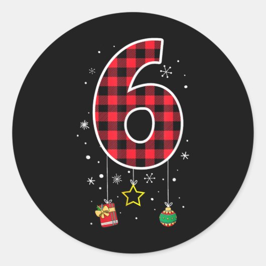Nummer 6 Grappige Meme Zin 6 7 Zes Zeven Kerstmis Ronde Sticker (Voorkant)