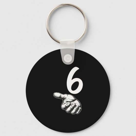 Nummer 6 Matching Duo 67 Meme Gen Alpha Slang Hall Sleutelhanger (Voorkant)