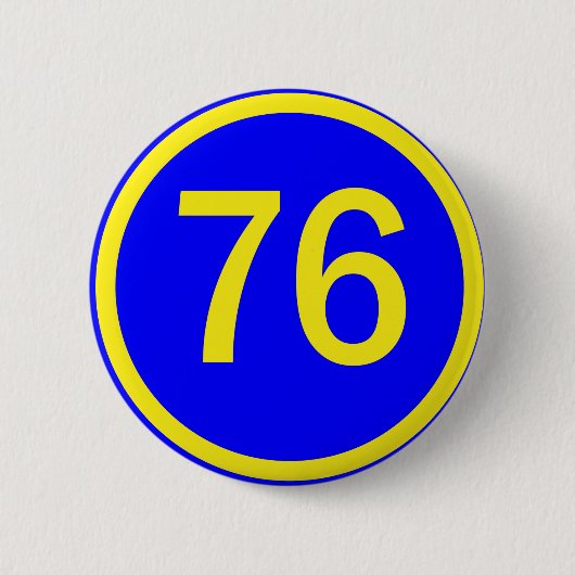 nummer 76 in een cirkel ronde button 5,7 cm (Voorkant)