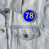 Nummer 78, in een cirkel ronde button 5,7 cm (In situ)