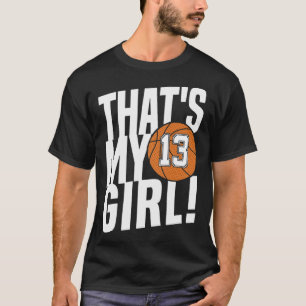Nummer dertien Dat is mijn meisje #13 Bysketbyll M T-shirt