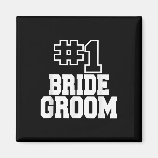 Nummer Een Bruidegom #1 Trouwdag Mannen Viering Magneet (Voorkant)