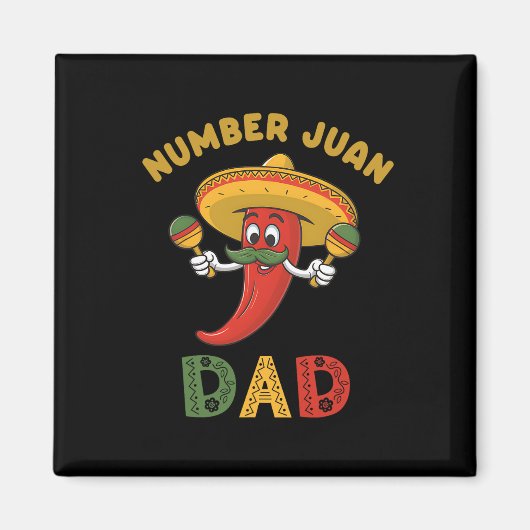Nummer Een Vader Grappig Vaderdag Mexicaan Juan Da Magneet (Voorkant)
