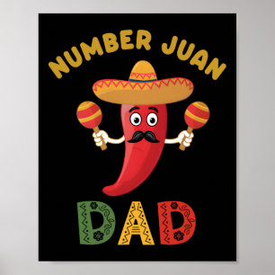 Nummer Een Vader Grappig Vaderdag Mexicaan Juan Da Poster