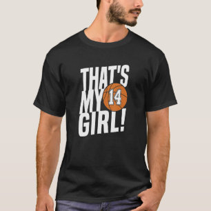 Nummer veertien dat is mijn meisje 14 Basketbal M T-shirt