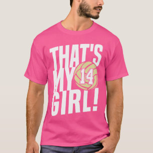 Nummer vier dat is mijn meisje 14 volleybal mam pa t-shirt