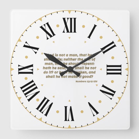 Nummers 23:19 KJV Bijbel Romeins cijfer Vierkante Klok (Voorkant)
