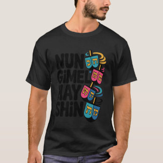 Nun Gimel Hay Shin Joodse Hanukkah Dreidel Schatti T-shirt