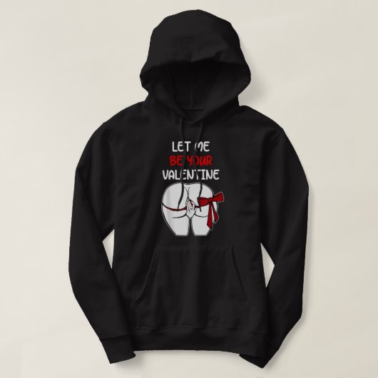 Nun laat me je Valentijn zijn Hoodie (Design voorkant)