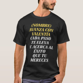 NUNCA TE DETENGAS REGALO PERSONALIZADO (NOMBRE) T-SHIRT