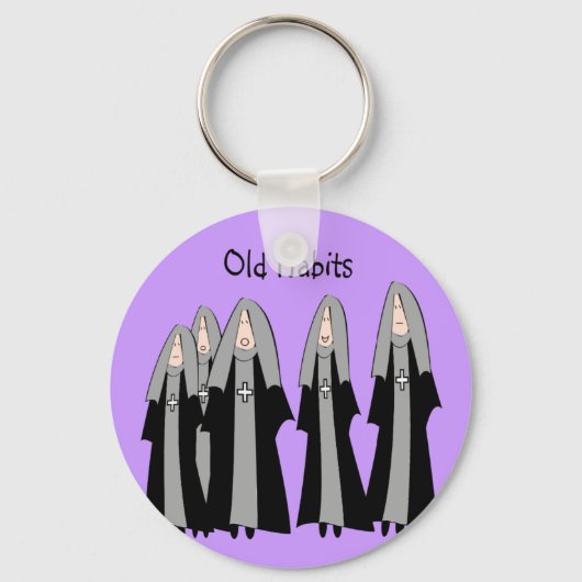 Nuns "Old Habits" Hilarious Nun Gifts Sleutelhanger (Voorkant)