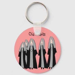 Nuns "Old Habits" Hilarious Nun Gifts Sleutelhanger