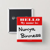 Nunya Binness Vierkante Button 5,1 Cm (Voorkant /achterkant)