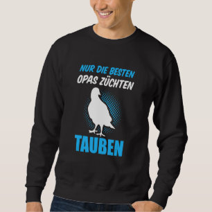 Nur die Besten Opas Pigeon Breeders Pigeons Trui