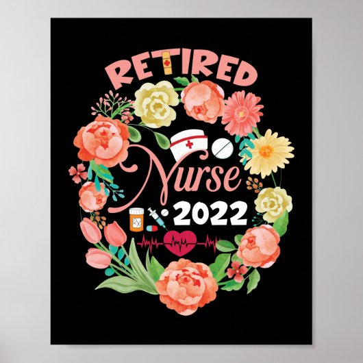Nurse 2022 Nursing Retired Nurse 2022 Poster (Voorkant)