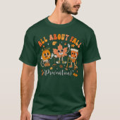 Nurse All About Fall Prevention Fall Physicalherap T-shirt (Voorkant)